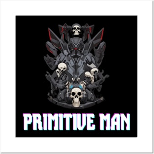 Primitive Man Posters and Art